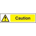 Caution - Sign (200 x 50mm)